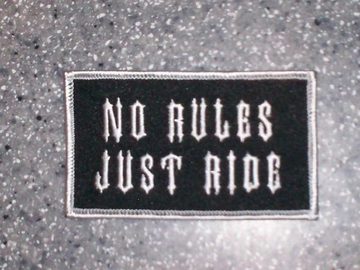 NO RULES-C- JUST RIDE