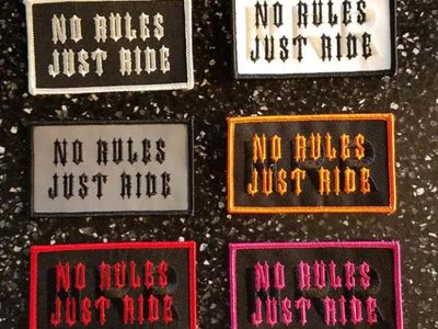 NO RULES-C- JUST RIDE